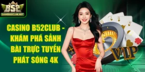 Xóc Đĩa B52CLUB