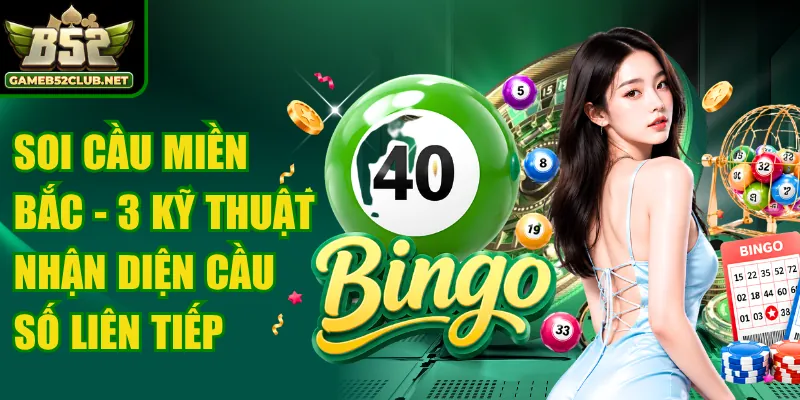 Soi Cầu Miền Bắc